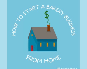 Bakery Business Planner, Start a Home Bakery Guide (PDF)
