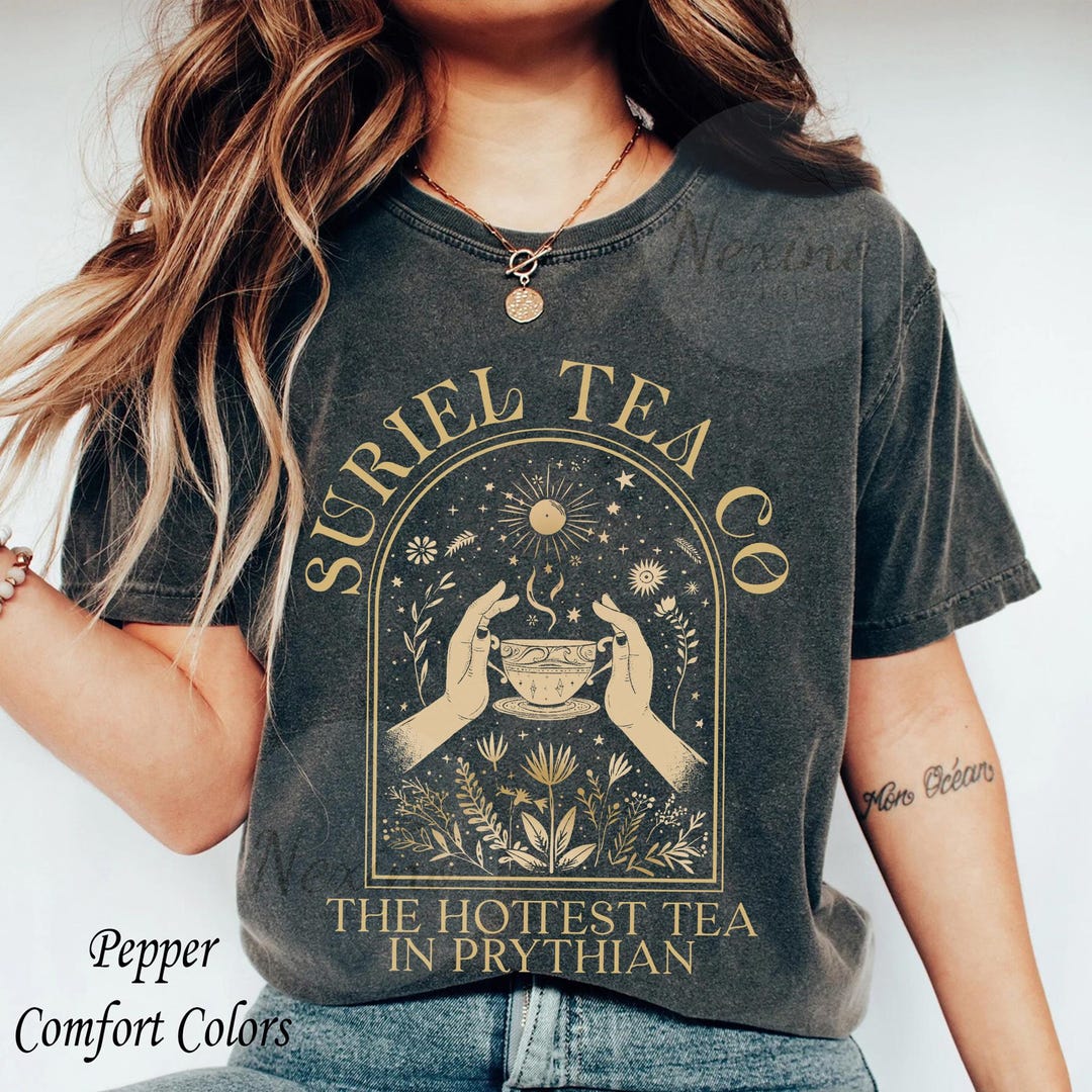Suriel Tea Co Shirt, ACOTAR Suriel Tea Shirt, Velaris T-shirt, A Court ...