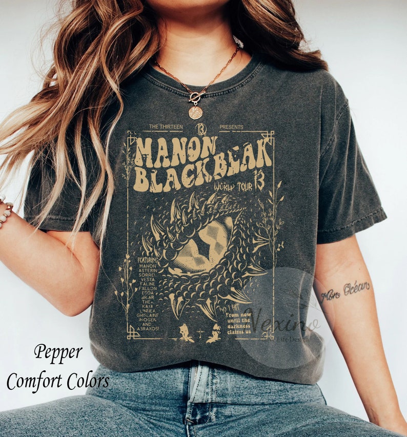 Manon Blackbeak Throne of Glass Comfort Colors Shirt, Sarah J Maas Merch, Rowan Whitethorn, ACOTAR Crescent City Rhysand, Book Quote Shirt image 1