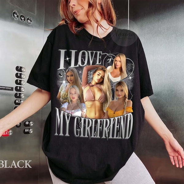 I Love My Girlfriend Shirt Custom, Valentine I Love My Girlfriend Custom Picture, Girlfriend Bootleg Tee Shirt, 90s Bootleg T-Shirt