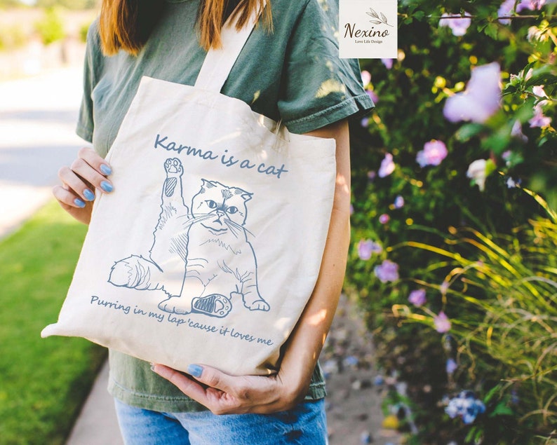 Karma is A Cat Purring in MY Lap 'cause It Loves Me Tote - Etsy