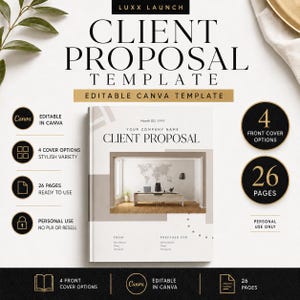 May include: A digital client proposal template featuring a white cover with a central photograph of a modern office desk and a world map wall art. The text reads Luxx Launch Client Proposal Template Editable Canva Template.