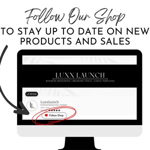 May include: A computer screen displaying a website for Luxx Launch, a business resource website offering branding tools and Canva templates. The website has a black and white color scheme and features a call to action to follow the shop.