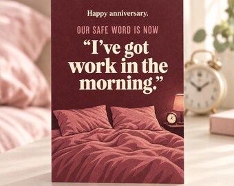 Funny Anniversary Card - Safe Word, Work in the Morning