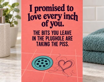 Funny Anniversary Card - Every Inch of You, Plughole Joke
