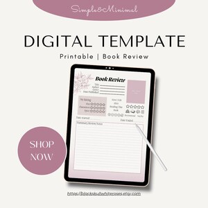 May include: A digital printable book review template with a floral design. The template includes sections for title, author, genre, date published, rating, summary, and notes.