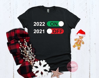 2021 Off 2022 Sur T-Shirt,Chemise du Nouvel An,bonjour 2022,Chemise du Nouvel An,Cadeaux d’anniversaire,T-shirt classique,Cadeaux du Nouvel An,Cadeaux pour enfants