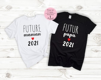 Ankündigung Schwangerschaft T-Shirt Paar, futur papi, zukünftige mamie, zukünftige eltern, futur cousin,cousine,tata,papa,maman,soeur,frère, France
