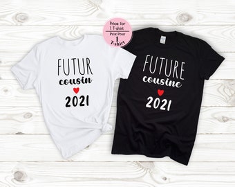 Tee shirt futur cousin, tshirt va être cousin, tshirt cousine, tshirt annonce grossesse, papi et mamie, maman,future tante, france