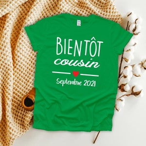 Bientot cousin tshirt, going to be cousin soon tshirt, cousin tshirt, pregnancy announcement tshirt, papi, future mamie, future aunt, france image 7