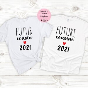 Tee shirt futur cousin, tshirt va être cousin, tshirt cousine, tshirt annonce grossesse, papi et mamie, maman,future tante, france image 4