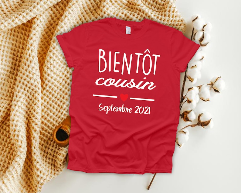 Tshirt cousin bientot, tshirt va être bientôt cousin, tshirt cousin, tshirt annonce grossesse, papi, future mamie, future tante, france image 5