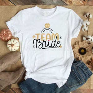 Team Bride Top, Wedding Announcement Shirt, Future bride,Bachelorette Tshirts, Wedding Party Tshirt, Friends evjf t-shirt.