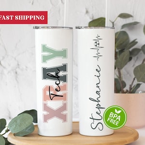 Personalized XRay Tech Tumbler, XRay Tech Gifts, XRay Tech Tumbler With Straw, XRay Technologist Gifts, XRay Tech Graduation Gift, XRay Tech