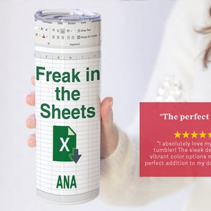 Freak in The Sheets Tumbler, Excel Cup, Excel Tumbler Freak In The Sheets, Excel Tumbler, Tax Accountant Gift, Excel Travel Cup image 5