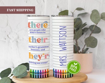 There Their They're Tumbler, Personalized English Teacher Tumbler, English Teacher Christmas Gifts, English Teacher Appreciation Gift