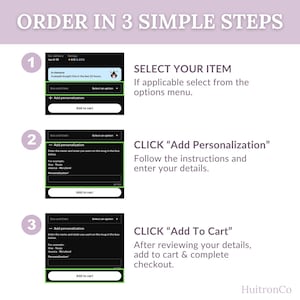 May include: An infographic with the text "ORDER IN 3 SIMPLE STEPS" guides users through the purchase process. Steps include selecting an item, adding personalization, and adding to cart. The image shows a black screen with white text and green borders.