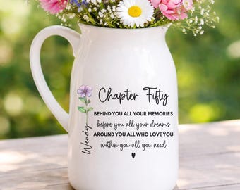 50th Birthday Gifts For Women, 50th Birthday Personalized Flower Vase, Chapter 50 Gift for Mom Wife Sister (HC-EH50XCD)