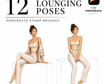 12 Lounging Poses Procreate Fashion Stamps, Fashion Croquis Brush Set, Figure Template for Fashion Illustration, Seated Pose Reference