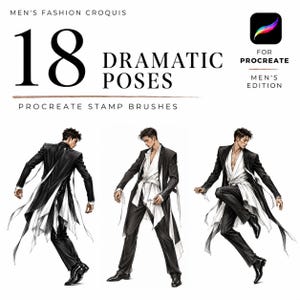 May include: A digital set of 18 dramatic fashion croquis stamp brushes for Procreate, featuring illustrations of figures in black coats and white shirts. The text reads: MEN'S FASHION CROQUIS, 18 DRAMATIC POSES, FOR PROCREATE, MEN'S EDITION.