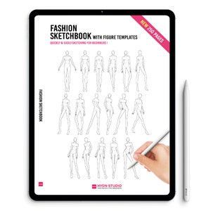 May include: A digital tablet displaying a fashion sketchbook with figure templates. The screen shows multiple fashion figure outlines for sketching. The text reads "Fashion Sketchbook" and "Quickly & Easily Sketching for Beginners!" A stylus is held near the screen.