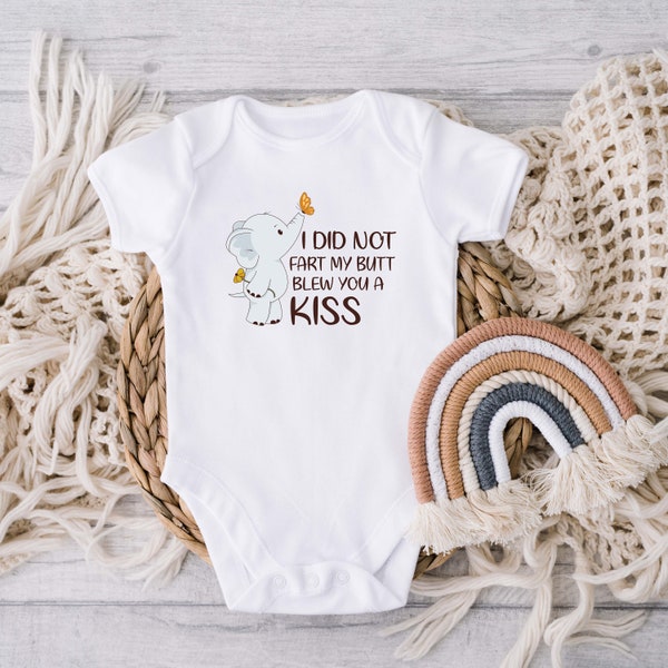 DIGITAL DOWNLOAD I Did Not Fart Baby Bodysuits Brand Funny Saying Bodysuit Elephant Shirt Cute Baby Shower Gift Funny Shirt For Baby Cute