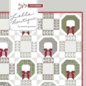 Christmas Quilt Pattern. GOOD TIDINGS Quilt Pattern. Project Size: 80-1/2" x 80-1/2" NEW 2023. Lella Boutique Christmas Wreath Quilt.