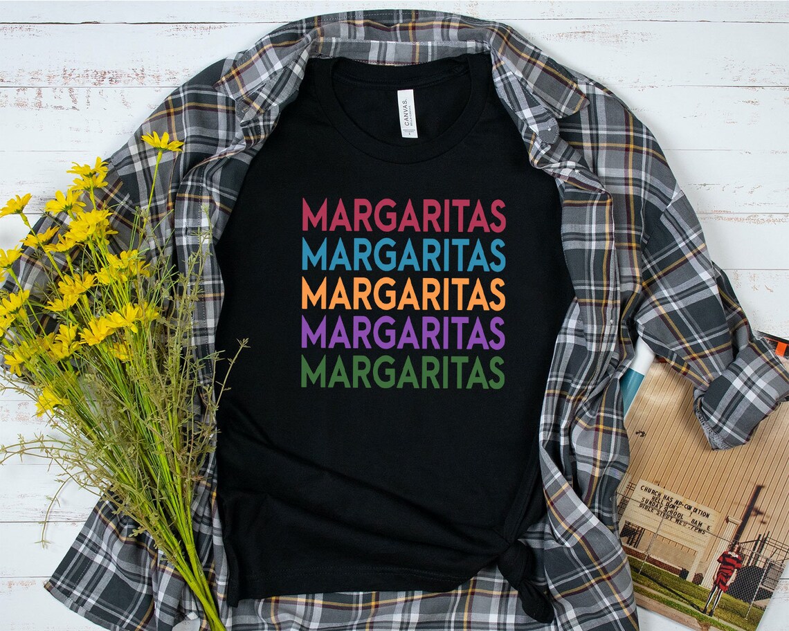 Margaritas Shirt Retro Margaritas Shirt Margaritas Party Etsy