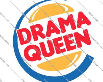 Drama Queen  Cricut / Silhouette Cut File