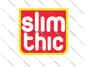 Slim Thic SVG / PNG Cut File