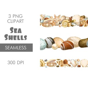 May include: Three seamless digital clipart borders of watercolor painted seashells and stones. The top border features a variety of seashells, including starfish, clams, and snails. The middle border features a variety of stones in shades of brown, gray, and white. The bottom border features a variety of seashells, including clams, snails, and starfish. The text '3 PNG CLIPART SEA SHELLS SEAMLESS 300 DPI' is displayed on the left side of the image.