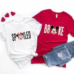 Disney Broke and Spoiled Matching Couple Shirt, Disneyland Family Spoiled Broke Shirt, Minnie Mickey Head Disney Couple T-Shirts