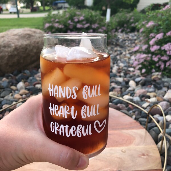 Full Hands Full Hearts Can Glass, Beer Can Glass, Mom Mug, Catholic Mom Gift, Beer Can Glass for Moms, Big Family Gift