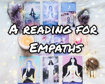 Empath Tarot & Oracle Reading - Your Empath Abilities, How To Best Use Them, How To Shield Yourself