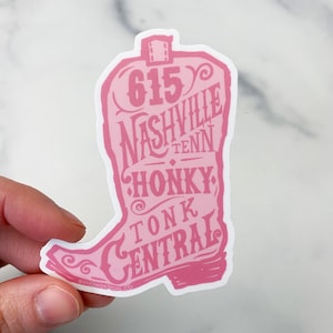 Nashville Sticker - 3"  /  Country Music Stickers  /  Honky Tonk Sticker  /  TN Sticker / Cowboy Boot Sticker  /  Nashville Gift / Nash Bash