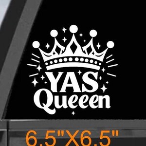 Yas Queen crown decal bold vinyl sticker for empowering decor, perfect for cars, laptops, or walls. empowering gifts, fun statement designs