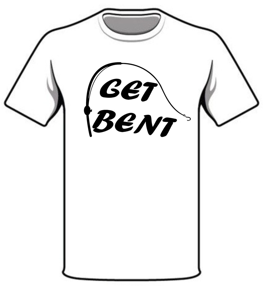 Get Bent Fishing Graphic Digital Download Add Some Humor to Your Gear