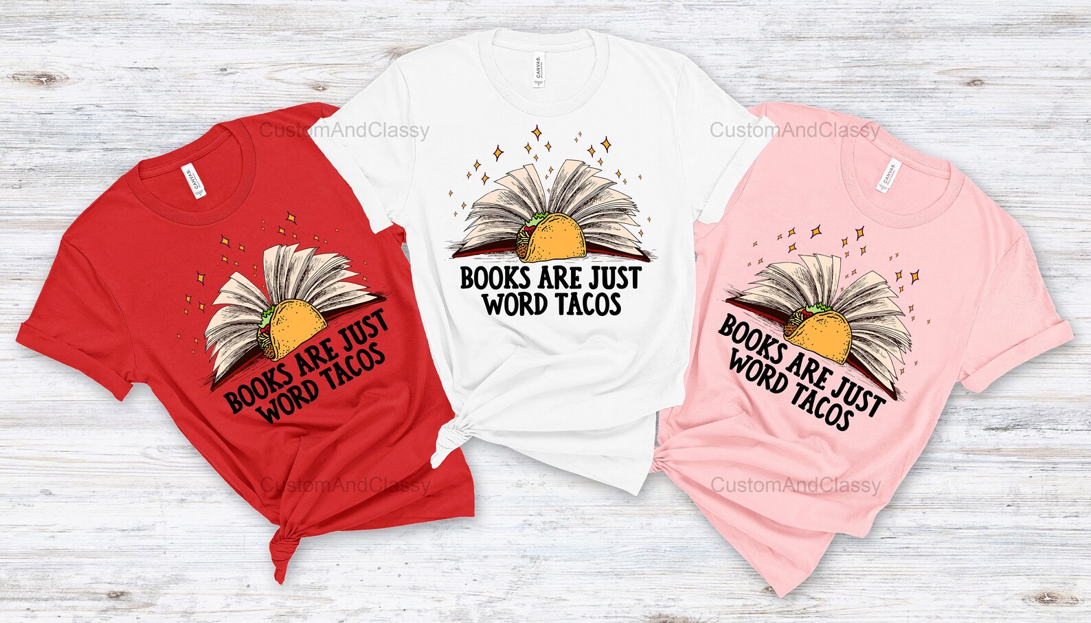 Books Are Just Word Tacos Tshirt Teacher Shirt Funny Etsy