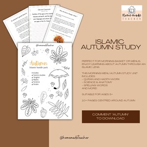 May include: Black and white illustration of autumn leaves, acorns, and an umbrella. The text "Autumn Islamic bundle pack" is at the top of the image. The text "Includes: Islamic studies, English, Maths, Science, Arabic" is below the title. The text "@homemadeteacher" is at the bottom of the image. The text "ISLAMIC AUTUMN STUDY" is at the top of the image. The text "PERFECT FOR MORNING BASKET OR MENUS. ENJOY LEARNING ABOUT AUTUMN THROUGH AN ISLAMIC LENS." is below the title. The text "THIS MORNING MENU AUTUMN STUDY UNIT INCLUDES: QURAN AND HADITH WORK, SCIENCE & ANATOMY, SPELLING WORDS AND MORE!" is below the previous text. The text "SUITABLE FOR AGES 5+ 10+ PAGES CENTRED AROUND AUTUMN" is below the previous text. The text "COMMENT 'AUTUMN' TO DOWNLOAD" is at the bottom of the image.