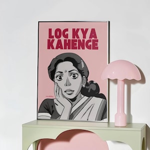 Log Kya Kahenge Print | Indian Graphic Typography | Bold Desi Wall Art | Cultural Home Decor | Hallway Living Bedroom Print