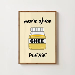 Wordotco - More Ghee Print | Indian Food Graphic Typography | Bold Desi Wall Art | Fun Cultural Decor | Hallway Living Kitchen Print