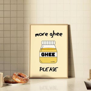 More Ghee Print | Indian Food Graphic Typography | Bold Desi Wall Art | Fun Cultural Decor | Hallway Living Kitchen Print