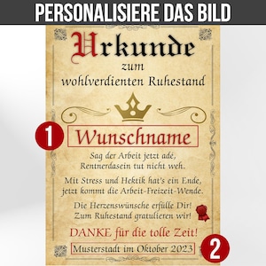 May include: A retirement certificate with German text, featuring a decorative crown and scrollwork. The certificate has a vintage aesthetic, with the word "Urkunde" at the top. The text includes "Wunschname" and "Musterstadt im Oktober 2023".