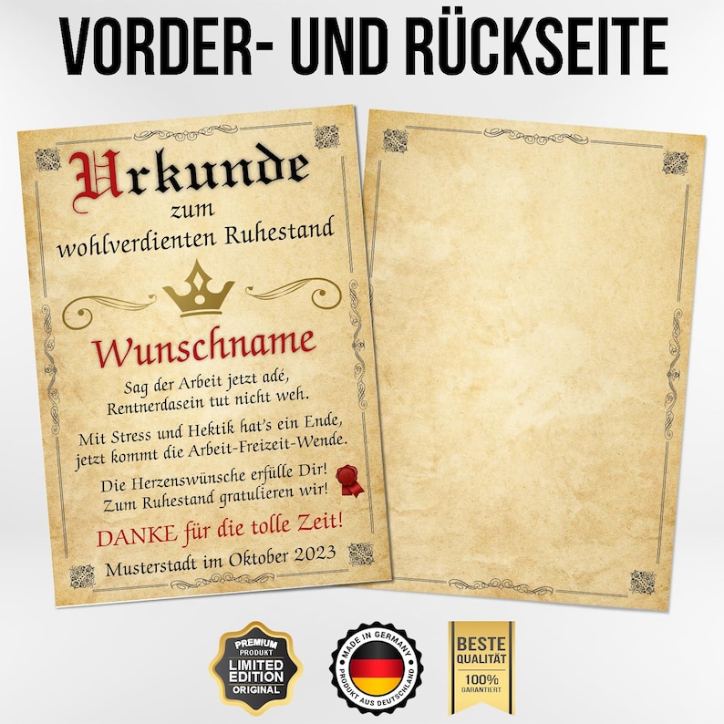 May include: Two-sided retirement certificate in German. The front features ornate text, including "Urkunde" and "Wunschname," with a crown graphic. The back is blank. Includes a "Made in Germany" seal.