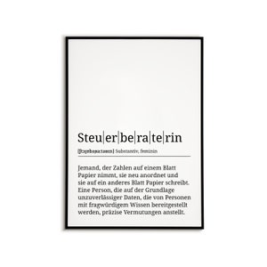 Könnte beinhalten: Schwarz-weißes druckbares Wandbild mit dem deutschen Wort "Steuerberaterin" und seiner Definition. Die Definition ist in deutscher Sprache und erklärt die Rolle eines Steuerberaters.