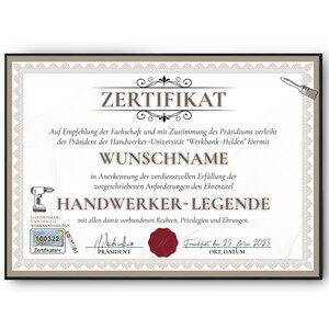 May include: A certificate with a brown border and a gold seal. The certificate reads "ZERTIFIKAT" and "HANDWERKER-LEGENDE". The certificate is dated "Frankfurt den 25. Mai 2023".