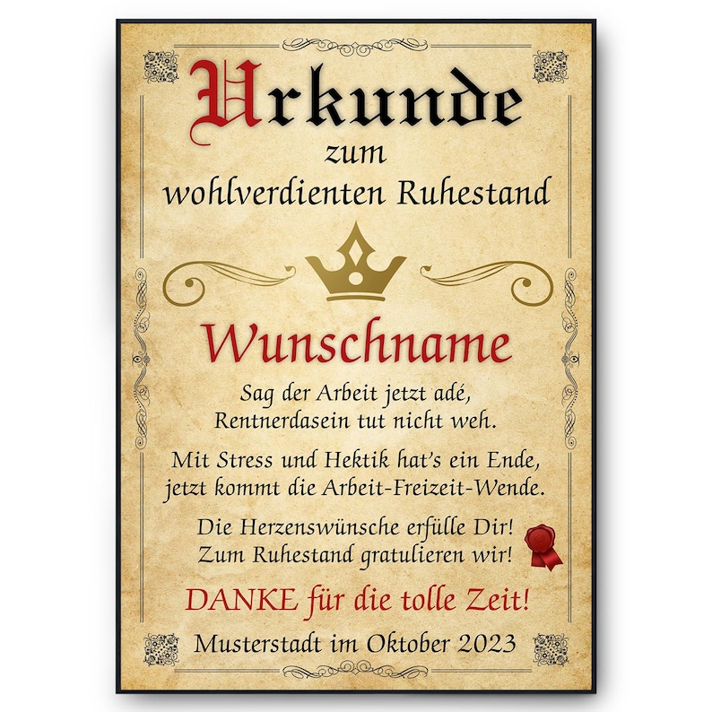 May include: A framed certificate with German text, celebrating retirement. The certificate has a vintage parchment design with decorative flourishes, a crown, and a red ribbon. The text includes "Urkunde" and "Danke".