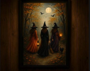 Witch Sisters of the Hollow Path | Autumn Forest Witch Trio Wall Art | Spooky Fall Print