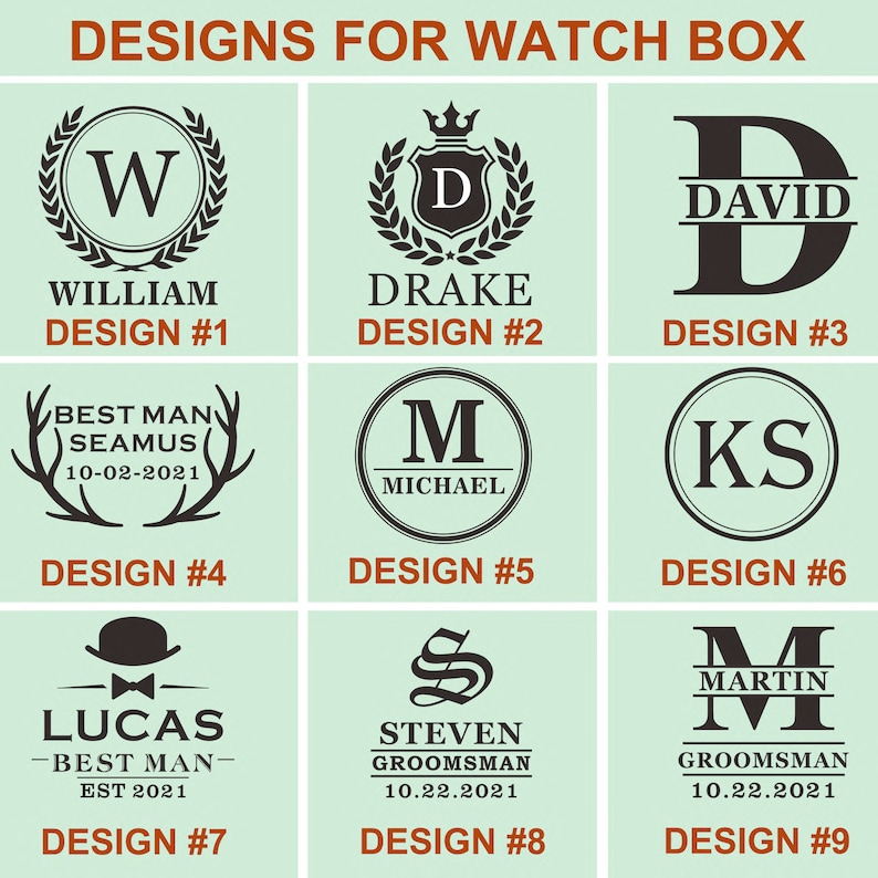 Pu&ograve; includere: Nove diversi design per scatole da orologio, ognuno con un monogramma e un testo diverso. I design includono una ghirlanda con una W per William, una corona con una D per Drake, una D con David, corna di cervo con Best Man Seamus 10-02-2021, un cerchio con una M per Michael, un cerchio con KS, un cappello con Lucas Best Man Est 2021, una S per Steven Groomman 10.22.2021 e una M per Martin Groomman 10.22.2021.