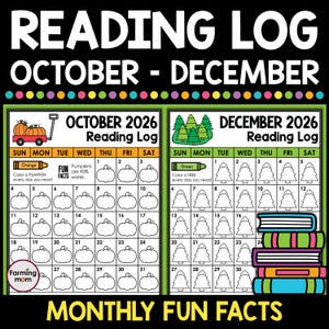 May include: A reading log for October-December 2026, featuring pumpkin and Christmas tree graphics. The log includes spaces to track daily reading, with fun facts about pumpkins and trees. The title "Reading Log" is at the top.
